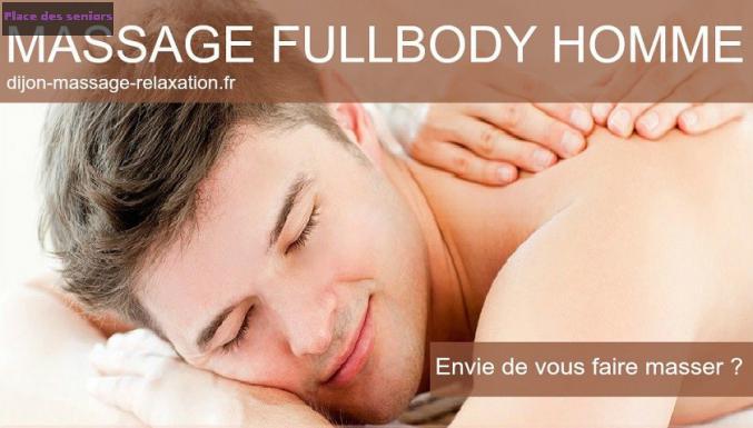 Massage FULLBODY pour Homme à Dijon - brochon - bourgogne